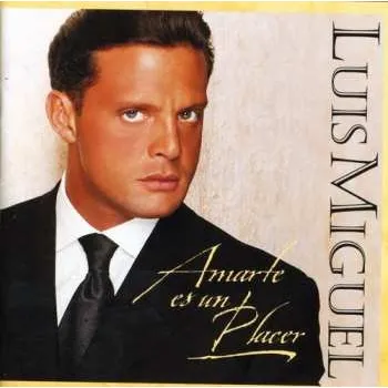 Zahraniční hudba CD Luis Miguel: Amarte Es Un Placer 1999