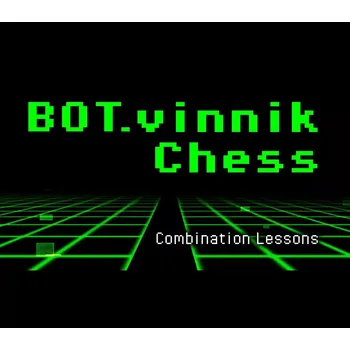 Počítačová hra BOT.vinnik Chess: Combination Lessons