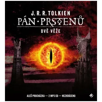 Pán prstenů: Dvě věže - CDmp3 (Čte Aleš Procházka) - John Ronald Reuel Tolkien