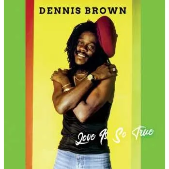Zahraniční hudba CD Dennis Brown: Love Is So True 2025 Expanded