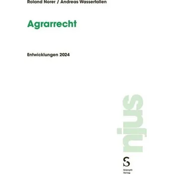 Agrarrecht - Norer, Roland