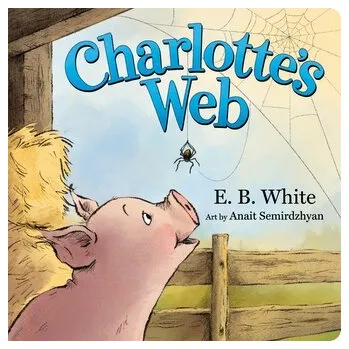 Charlotte's Web Board Book - White E. B.