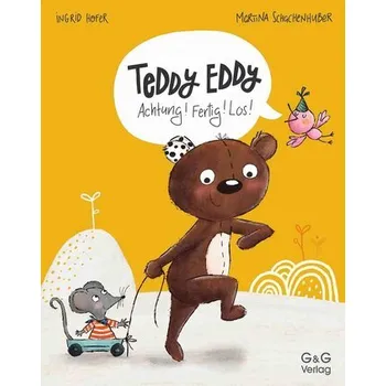 První čtění Teddy Eddy - Achtung! Fertig! Los! - Hofer, Ingrid
