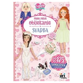 Bystrá hlava Moje prvé obliekanie Svadba