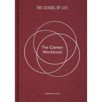 The Career Workbook - The School of Life