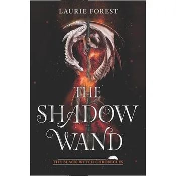 The Shadow Wand - Forest, Laurie [EN] (2021, Měkká, Harlequin (UK))