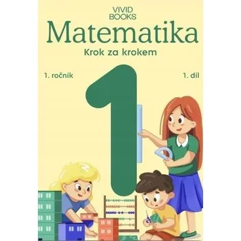 Pracovní učebnice matematiky 1. r... Naďa Vondrová