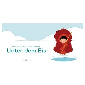 První čtění Unter dem Eis - Escoffier, Michael