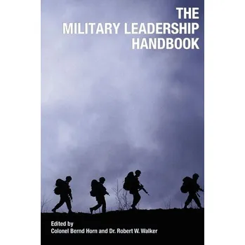 The Military Leadership Handbook