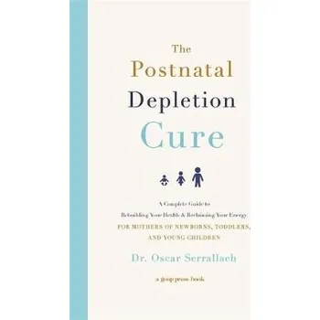 Cizí jazyk Postnatal Depletion Cure - Serrallach, Dr Oscar
