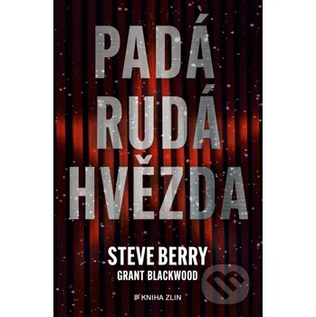 Kniha Padá rudá hvězda - Steve Berry Kniha Zlín