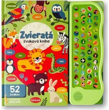 Leporelo Zvieratá Zvuková kniha - Sarah Wade