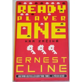 Cline Ernest - Ready Player One: Hra začíná