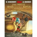 Asterix: Jak Obelix spadl do druidova…