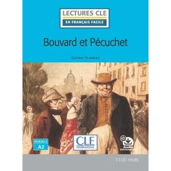 Francouzský jazyk Lecture Bouvard et le Pécuchet niveau A2 – Nicolas Gerrier (FR)