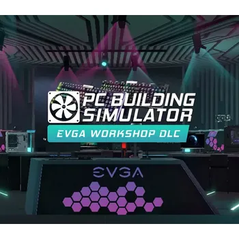 Počítačová hra PC Building Simulator - EVGA Workshop DLC