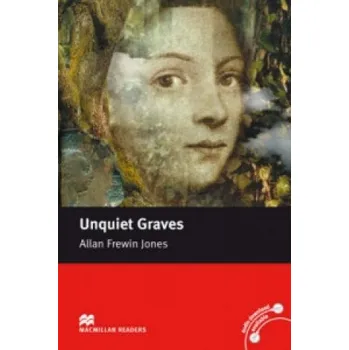 Anglický jazyk Macmillan Reader Level 3 Unquiet Graves Elementary Reader (A2) – Allan Frewin Jones (EN)