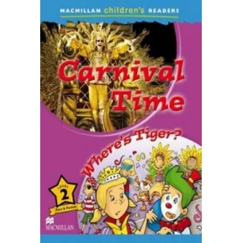 Anglický jazyk Macmillan Children's Readers Carnival Time Level 2 – P Shipton (EN)