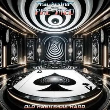 Zahraniční hudba LP Hawkestrel & Pre-med: Old Habits Die Hard 2024