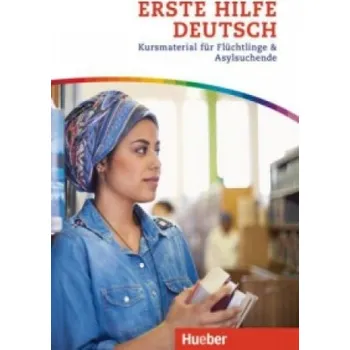 Německý jazyk Erste Hilfe Deutsch: Kursmaterial für Flüchtlinge und Asylsuchende. Kurs- und Arbeitsbuch. Niveau: A1/1 – Ingo Heyse (DE)