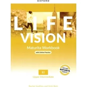 Cizí jazyk Life Vision Maturita WorkBook (SK Edition): Upper-Intermediate Kniha