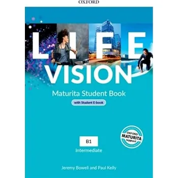 Anglický jazyk Life Vision Maturita Student Book (SK Edition): Intermediate B1 Kniha