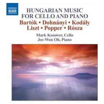 Zahraniční hudba CD Mark Kosower: Hungarian Music For Cello And Piano 2008
