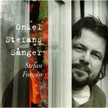 Zahraniční hudba CD Stefan Forssén: Onkel Stefans Sånger 1998
