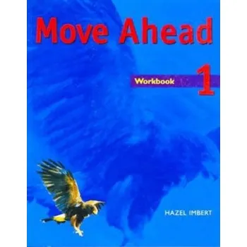 Anglický jazyk Move Ahead Elementary Workbook – Hazel Imbert (EN)