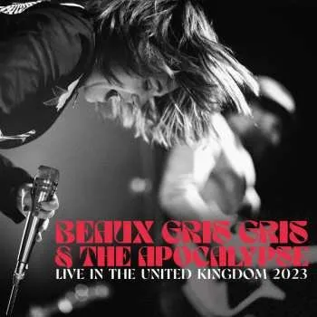 Zahraniční hudba 2CD Beaux Gris Gris & The Apocalypse: Live In The United Kingdom 2023 2023