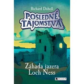 Cizojazyčná kniha Posledné tajomstvá: Záhada jazera Loch Ness (Dubell Richard, 2023)
