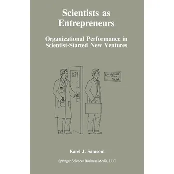 Scientists as Entrepreneurs - Samsom, Karel J.