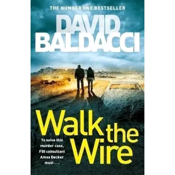 Walk the Wire (David Baldacci, 2020)