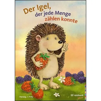 Der Igel, der jede Menge zählen konnte - Herzog, Moritz