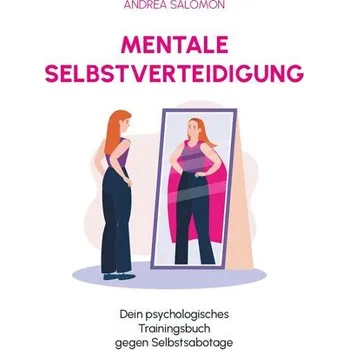 Osobní rozvoj Mentale Selbstverteidigung - Salomon, Andrea