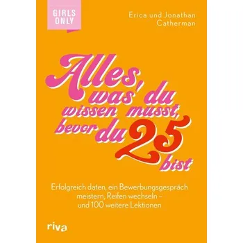 Osobní rozvoj Alles, was du wissen musst, bevor du 25 bist - Catherman Erica, Catherman Jonathan,