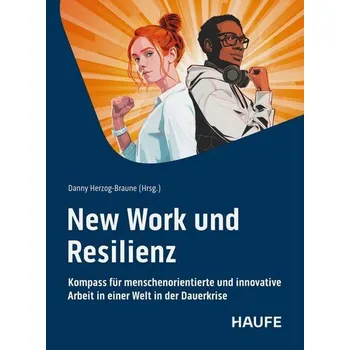 New Work und Resilienz - Brühl, Olaf