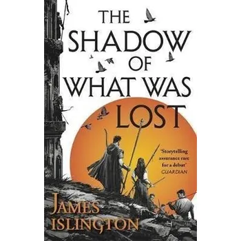 Cizí jazyk The Shadow of What Was Lost : Book One of the Licanius Trilogy