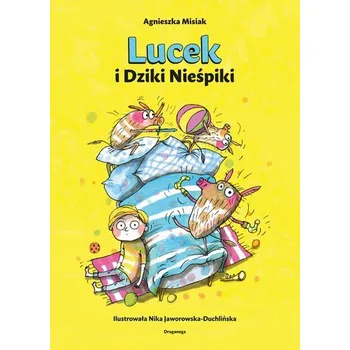 Lucek i Dziki Nieśpiki. Moc emocji - MISIAK AGNIESZKA