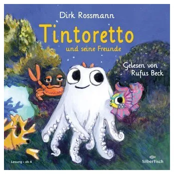 Pohádka Tintoretto und seine Freunde - Dirk Rossmann