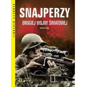 Snajperzy II Wojny Światowej - praca zbiorowa