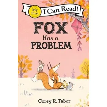Fox Has a Problem - Tabor, Corey R. [EN] (2023, Brožovaná, HarperCollins Publishers Inc)