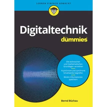 Digitaltechnik für Dummies - Büchau, Bernd