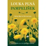 Louka plná pampelišek - Hana Marie…