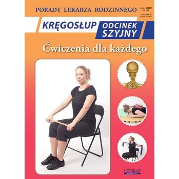 Kręgosłup. Odcinek szyjny. Ćwiczenia dla każdego - Chojnowska-Depczyńska Emilia