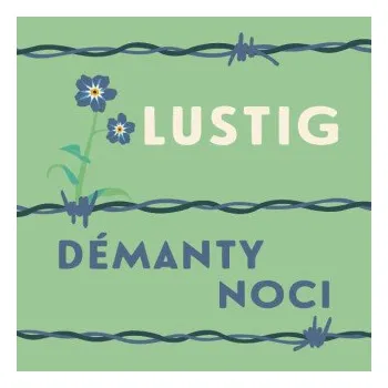 Démanty noci - Arnošt Lustig