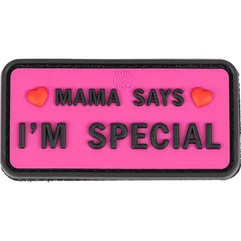 Nášivka JTG PVC 3D nášivka "MAMA SAYS - I´M SPECIAL" - růžová