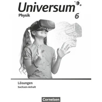 Cizí jazyk Universum Physik 6. Schuljahr. Gymnasium Sachsen-Anhalt - Lösungen zum Schulbuch