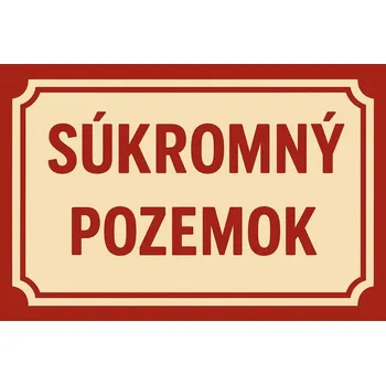 Plechová cedule Cedule 30cm x 20cm Súkromný pozemok