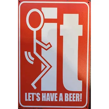Plechová cedule Cedule It Lets Have a Beer